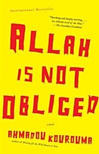 Allah Is Not Obliged (Paperback)