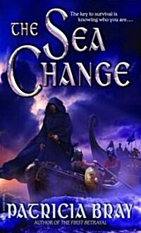 The Sea Change (Mass Market Paperback)