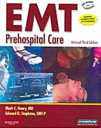 EMT Prehospital Care (Paperback, CD-ROM, 3rd)