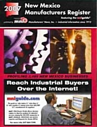 2007 New Mexico Manufacturers Register (Paperback)