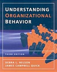 Understanding Organizational Behavior (Paperback, 3rd, Student)