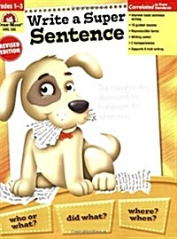 [중고] Write a Super Sentence, Grade 1 - 3 Teacher Resource (Paperback, 2, Teacher)