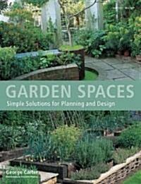 Garden Spaces (Paperback)