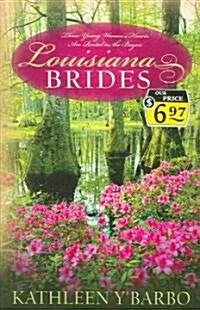 Louisiana Brides (Paperback)