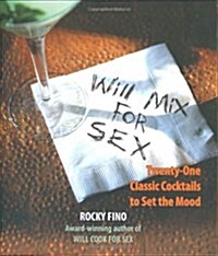 Will Mix for Sex (Paperback, Spiral)