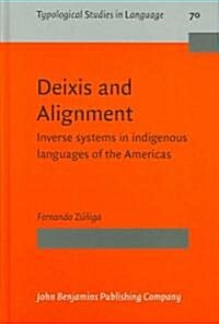 Deixis and Alignment (Hardcover)