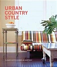 Urban Country Style (Hardcover)