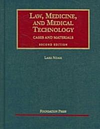 Law, Medicine, and Medical Technology (Hardcover, 2nd)