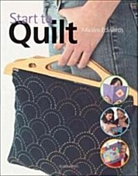 Start to Quilt (Hardcover)