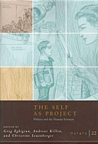 [중고] The Self as Project: Politics and the Sciences (Paperback)