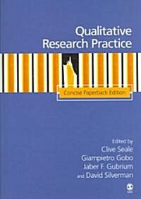Qualitative Research Practice: Concise Paperback Edition (Paperback, Concise)