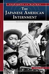 The Japanese American Internment (Library)