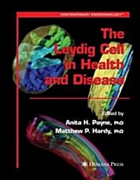 The Leydig Cell in Health and Disease (Hardcover, 1st)