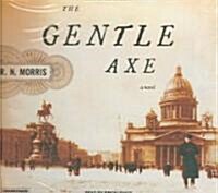 The Gentle Axe (Audio CD, Unabridged)