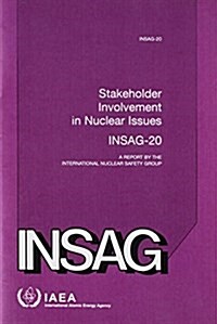 Stakeholder Involvement in Nuclear Issues (Paperback)