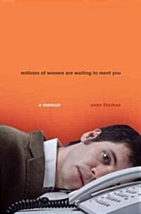 Millions of Women Are Waiting to Meet You (Hardcover)