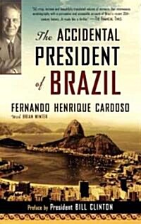 The Accidental President of Brazil: A Memoir (Paperback)
