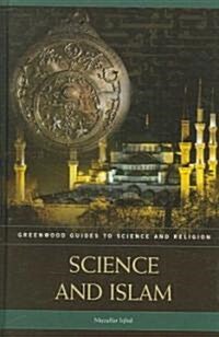 Science and Islam (Hardcover)