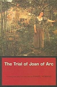 Trial of Joan of Arc (Paperback)