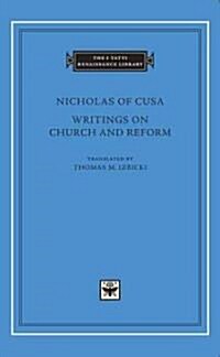 Writings on Church and Reform (Hardcover)