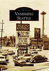 Vanishing Seattle (Paperback)
