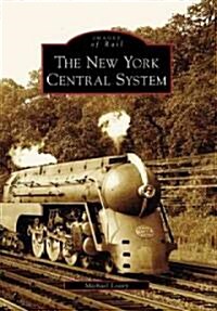 The New York Central System (Paperback)