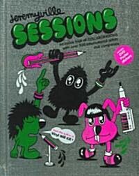 Jeremyville Sessions (Hardcover, DVD-ROM, PCK)