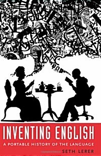 Inventing English: A Portable History of the Language (Hardcover)