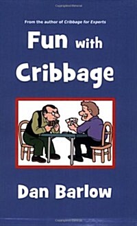 Fun With Cribbage (Paperback, 1st)