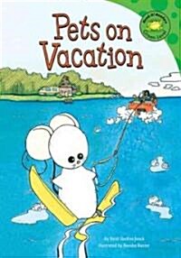 Pets on Vacation (Library)