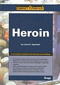 Heroin (Library Binding)