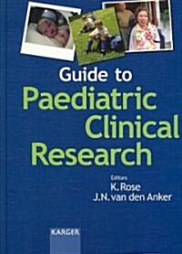 Guide to Paediatric Clinical Research (Hardcover)