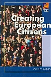 Creating European Citizens (Hardcover)