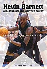 Kevin Garnett: All-Star on and off the Court (Library Binding)