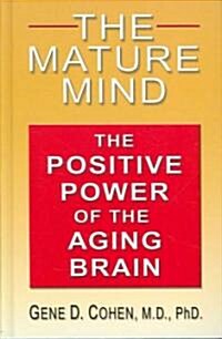 The Mature Mind (Hardcover, Large Print)