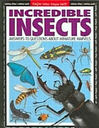 Incredible Insects (Library Binding)