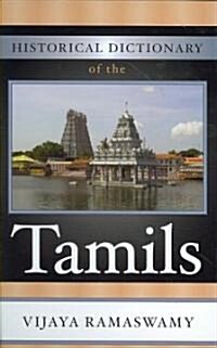 Historical Dictionary of the Tamils (Hardcover)