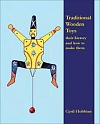 Traditional Wooden Toys (Paperback)