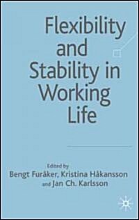 Flexibility and Stability in Working Life (Hardcover)