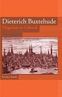 Dieterich Buxtehude: Organist in L?eck [With Music CD] (Hardcover, Revised)