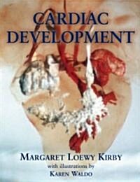 Cardiac Development (Hardcover, 1st)