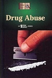 Drug Abuse (Library Binding)