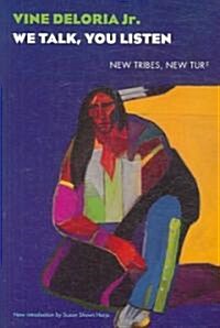 We Talk, You Listen: New Tribes, New Turf (Paperback)