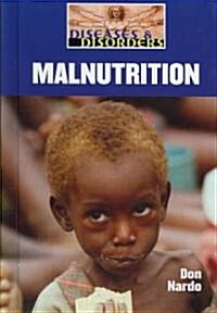 Malnutrition (Library Binding)