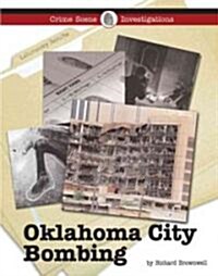 The Oklahoma City Bombing (Library Binding)