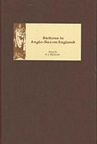 Britons in Anglo-Saxon England (Hardcover)