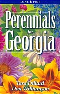 Perennials for Georgia (Paperback)