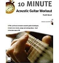 10 Minute Acoustic Guitar Workout (Paperback)