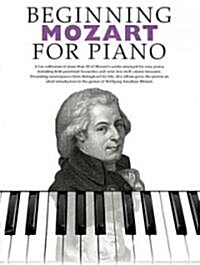 Beginning Mozart for Piano (Paperback)