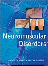 [중고] Neuromuscular Disorders (Hardcover, 1st)